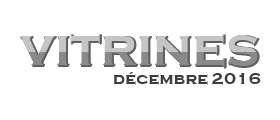Vitrines #5 - Décembre 2016