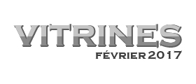 Vitrines #7 - Février 2017