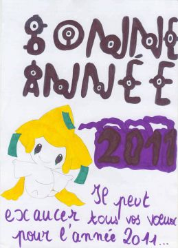Jirachi vous souhaite une bonne année, comme moi !