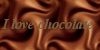 I.......Love.........Chocolate (j'aime le chocolat pour les incultes)