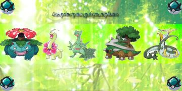 Les principaux pokemons plante