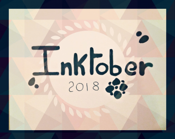 [Inktober 2018] Première semaine -