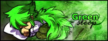 Green sleep